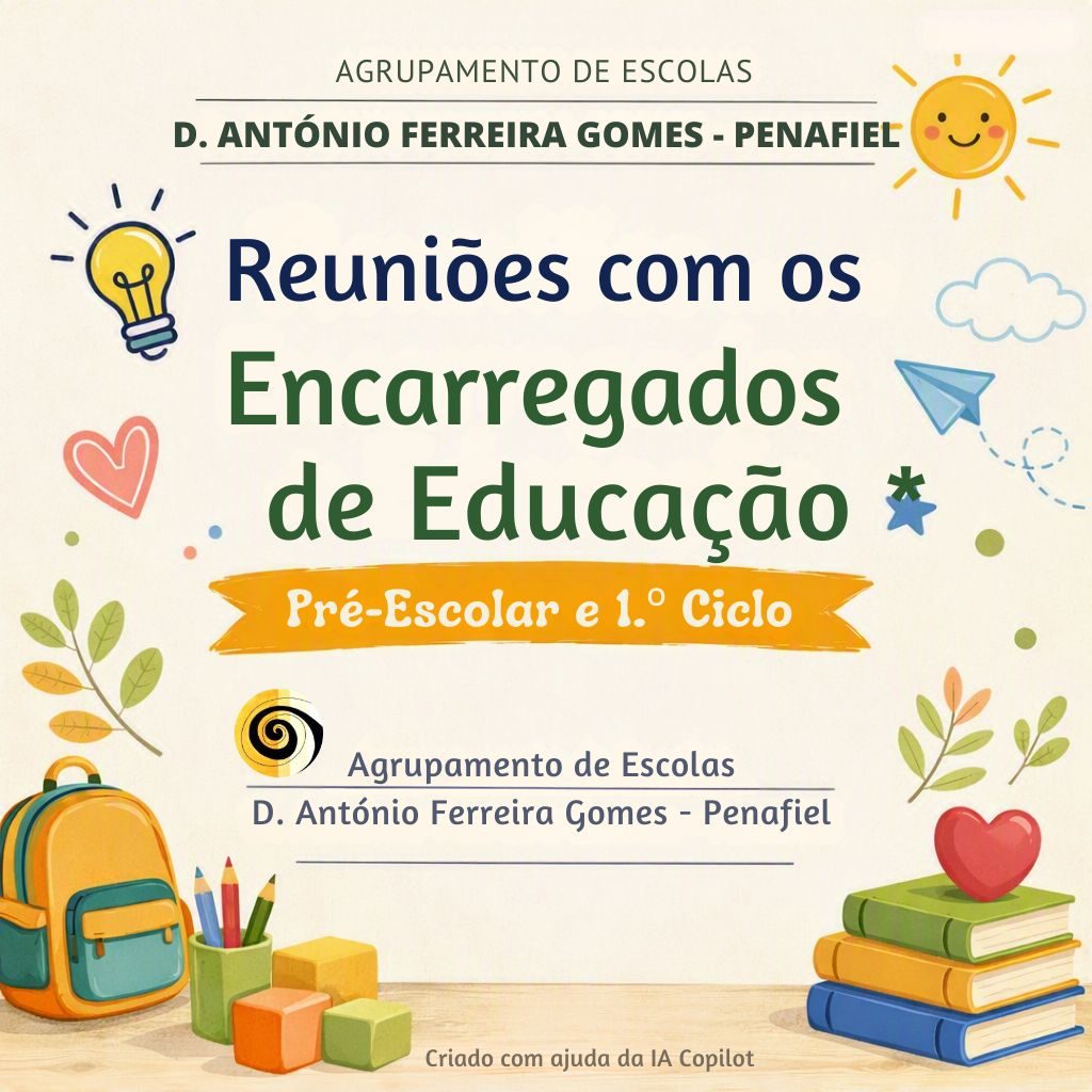 Reunião com os Encarregados de Educação – Ed. Pré-Escolar e 1.º ciclo (2026-2027)